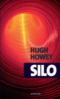 Silo est un livre de Hugh Howley