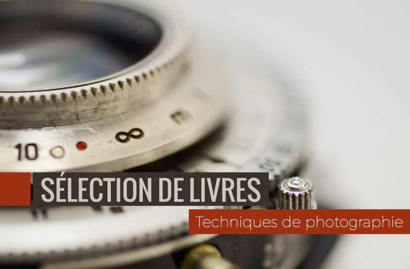 Sélection de livres de technique de photographie