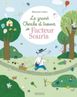Le grand cherche et trouve de Facteur Souris de Marianne Dubuc