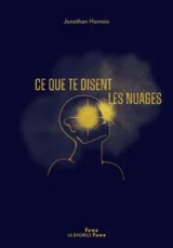 Ce que te disent les nuages de Jonathan Harnois
