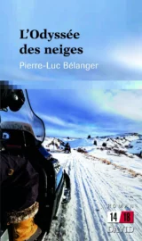 L'Odyssée des neiges de Pierre-Luc Bélanger