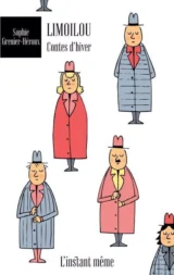 Limoilou : Contes d'hiver de Sophie Grenier-Héroux